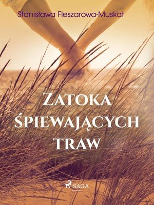 cover image of Zatoka śpiewających traw